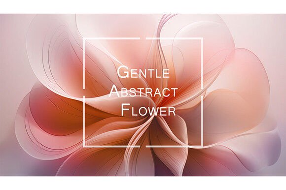 Gentle Abstract Flower